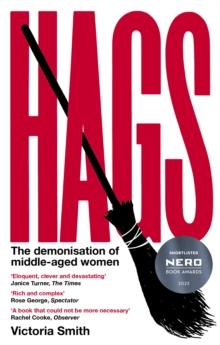 Hags : *SHORTLISTED FOR THE NERO BOOK AWARDS 2023*