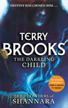 The Darkling Child : The Defenders of Shannara