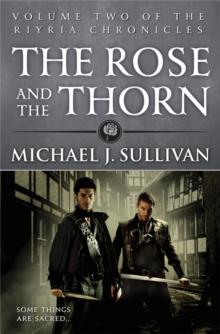 The Rose and the Thorn : Book 2 of The Riyria Chronicles