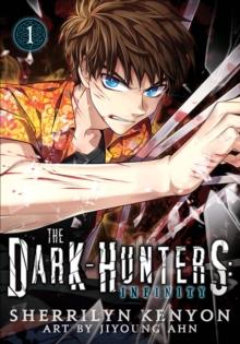 The Dark-Hunters: Infinity, Vol. 1 : The Manga