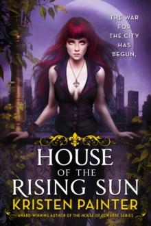 House of the Rising Sun : Crescent City: Book One