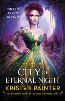 City of Eternal Night : Crescent City: Book Two