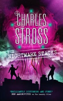 The Nightmare Stacks : A Laundry Files novel