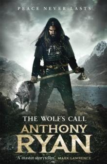 The Wolf's Call : Book One Of Raven's Blade