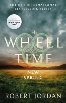 New Spring : A Wheel of Time Prequel (Now a major TV series)