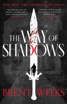 The Way Of Shadows : Book 1 of the Night Angel