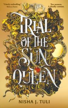 Trial of the Sun Queen : the sizzling and addictive fantasy romance sensation