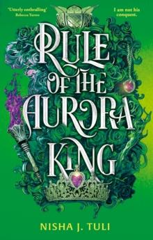 Rule of the Aurora King : the seductive enemies to lovers fantasy romance