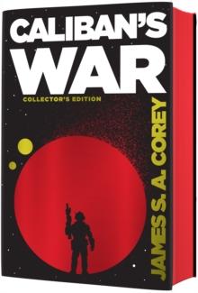 Caliban's War : Book 2 of the Expanse (now a Prime Original series)