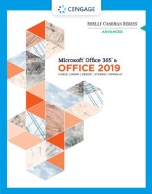 Shelly Cashman Series(R) Microsoft(R) Office 365(R) & Office 2019 Advanced