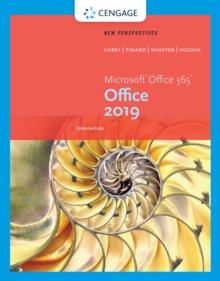 New Perspectives Microsoft(R)Office 365 & Office 2019 Intermediate