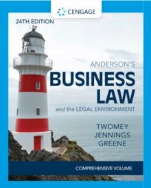 Anderson's Business Law & The Legal Environment - Comprehensive Edition