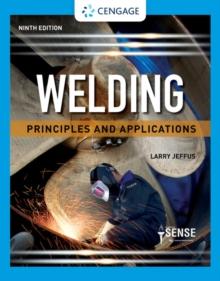 Welding : Principles and Applications