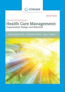 Shortell & Kaluzny's Health Care Management