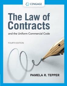 The Law of Contracts and the Uniform Commercial Code