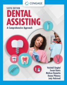 Dental Assisting : A Comprehensive Approach