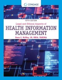 Legal and Ethical Aspects of Health Information Management