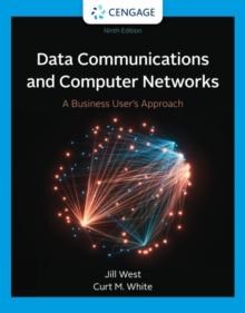 Data Communication and Computer Networks : A Business User's Approach