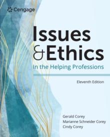 Issues and Ethics in the Helping Professions