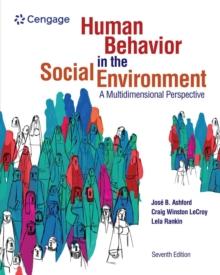 Human Behavior in the Social Environment : A Multidimensional Perspective