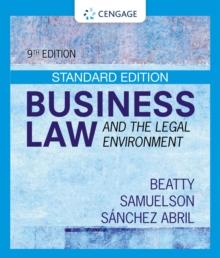 Business Law and the Legal Environment - Standard Edition