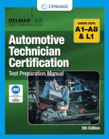 Automotive Technician Certification Test Preparation Manual A-Series