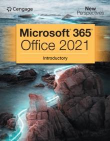 New Perspectives Collection, Microsoft(R) 365(R) & Office(R) 2021 Introductory