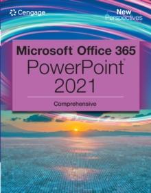 New Perspectives Collection, Microsoft(R) 365(R) & PowerPoint(R) 2021 Comprehensive