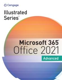 Illustrated Series(R) Collection, Microsoft(R) 365(R) & Office(R) 2021 Advanced