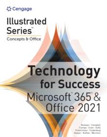 Technology for Success and Illustrated Series(R) Collection, Microsoft(R) 365(R) & Office(R) 2021