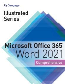 Illustrated Series(R) Collection, Microsoft(R) Office 365(R) & Word(R) 2021 Comprehensive