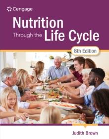 Nutrition Through the Life Cycle