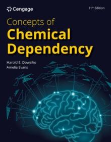 Concepts of Chemical Dependency