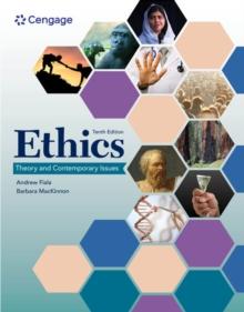 Ethics : Theory and Contemporary Issues