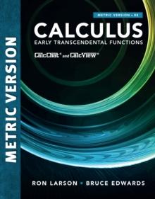 Calculus : Early Transcendental Functions, International Metric Edition