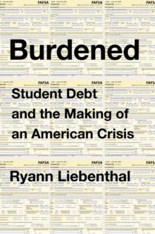 Overdue : The Shameful Story of America's Student Debt Crisis