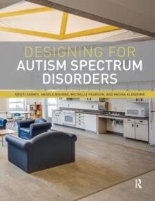 Designing for Autism Spectrum Disorders