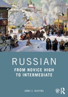 Russian : From Novice High to Intermediate