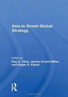 Asia in Soviet Global Strategy