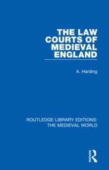 The Law Courts of Medieval England