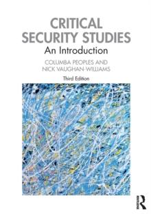 Critical Security Studies : An Introduction