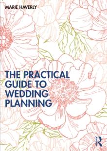 The Practical Guide to Wedding Planning