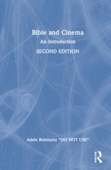 Bible and Cinema : An Introduction