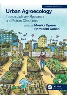 Urban Agroecology : Interdisciplinary Research and Future Directions