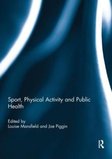 Sport, Physical Activity and Public Health