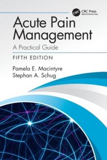 Acute Pain Management : A Practical Guide