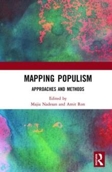 Mapping Populism : Approaches and Methods