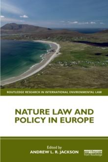 Nature Law and Policy in Europe