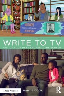 Write to TV : Out of Your Head and onto the Screen