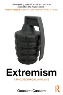 Extremism : A Philosophical Analysis